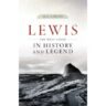 Lewis in History and Legend Vol 1 (West Side)